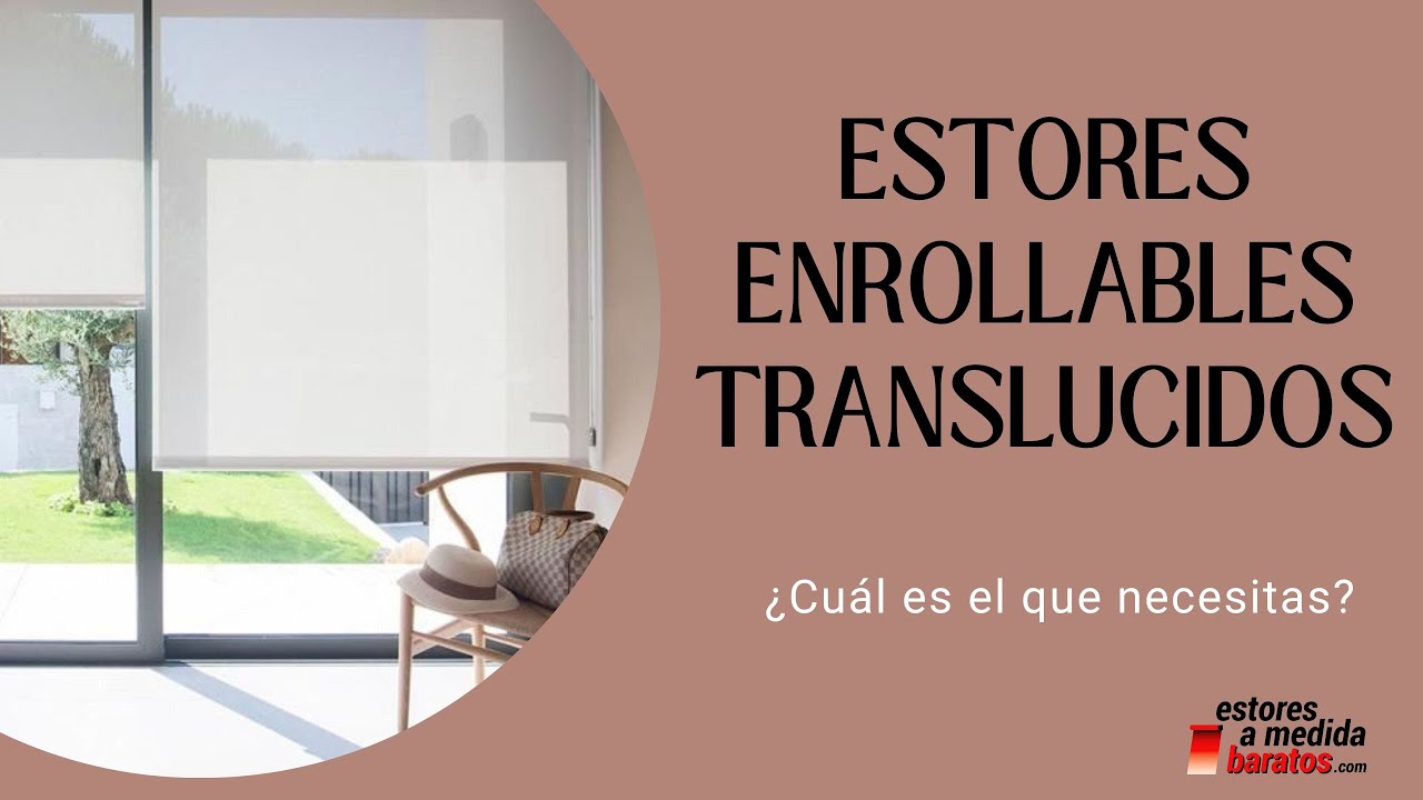 Características de los estores translúcidos