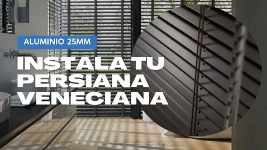 ¿Cómo instalar una Persiana Veneciana de Aluminio 25mm?
