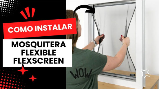 Cómo instalar una mosquitera FlexScreen de manera fácil